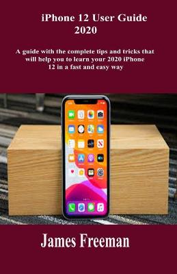 Book cover for IPhone 12 User Guide 2020