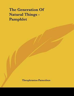 Book cover for The Generation of Natural Things - Pamphlet