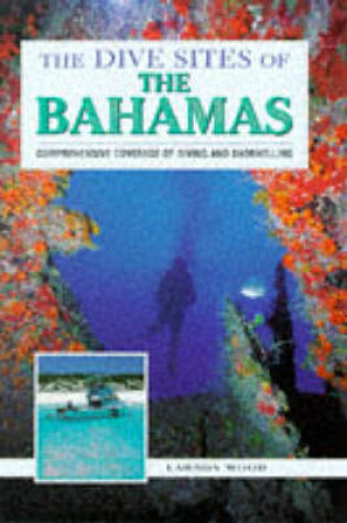 Cover of The Dive Sites of the Bahamas