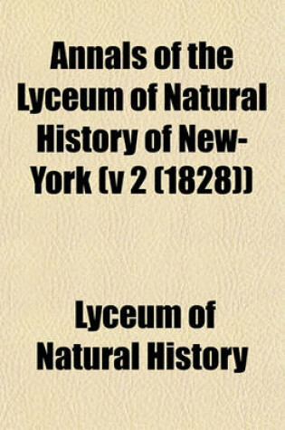 Cover of Annals of the Lyceum of Natural History of New-York Volume 1