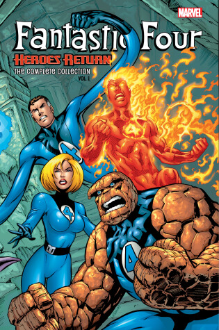 Cover of Fantastic Four: Heroes Return - The Complete Collection Vol. 1