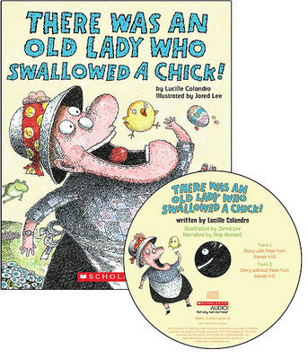 Cover of There Was an Old Lady Who Swallowed a Chick! - Audio Library Edition