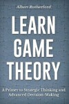 Book cover for Learn Game Theory