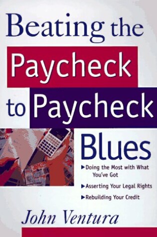 Cover of Beating the Paycheck-to-Paycheck Blues