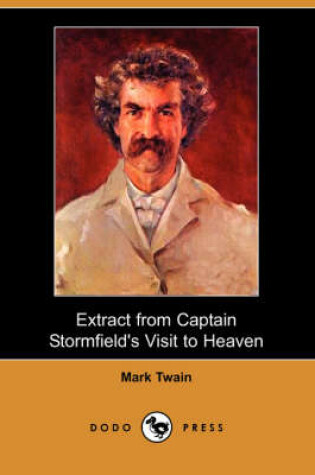 Cover of Extract from Captain Stormfield's Visit to Heaven (Dodo Press)