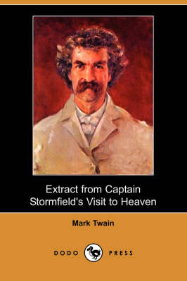 Book cover for Extract from Captain Stormfield's Visit to Heaven (Dodo Press)