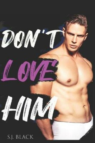 Cover of Don't Love Him