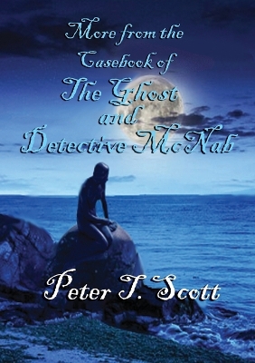 Cover of More from the Casebook of the Ghost and Detective Mc Nab