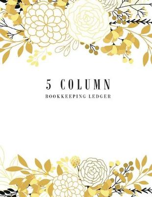 Cover of 5 Column Bookkeeping Ledger