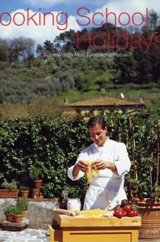 Cover of Cooking School Holidays