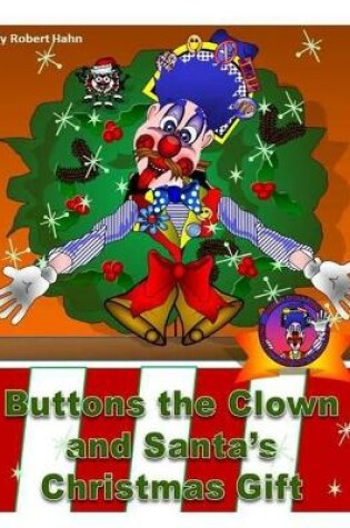 Cover of Buttons the Clown and Santa's Christmas Gift.