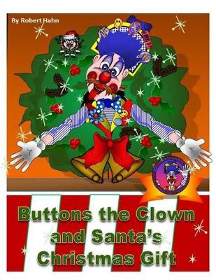 Book cover for Buttons the Clown and Santa's Christmas Gift.