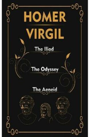 Cover of The Iliad, The Odyssey, and The Aeneid set