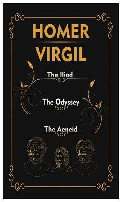 Book cover for The Iliad, The Odyssey, and The Aeneid set