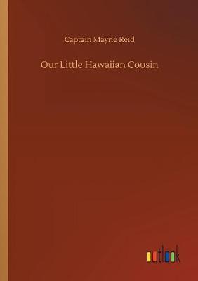 Book cover for Our Little Hawaiian Cousin