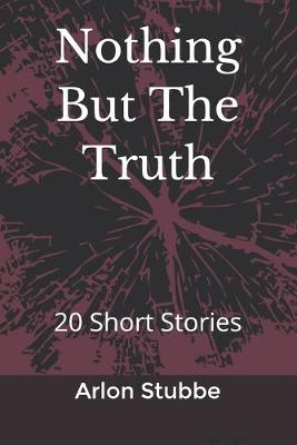 Book cover for Nothing But The Truth