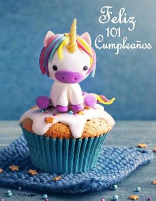 Book cover for Feliz 101 Cumpleanos