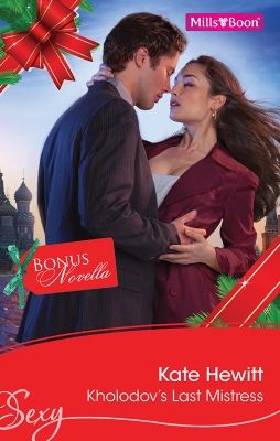 Book cover for Sexy Single Plus Bonus Novella/Kholodov's Last Mistress/Just A Kiss Away