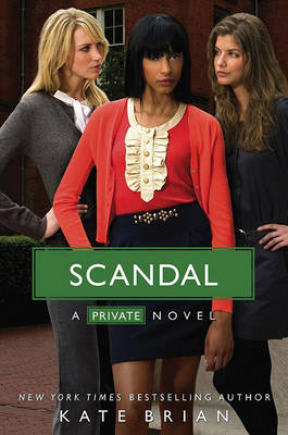 Book cover for PRIVATE: Scandal