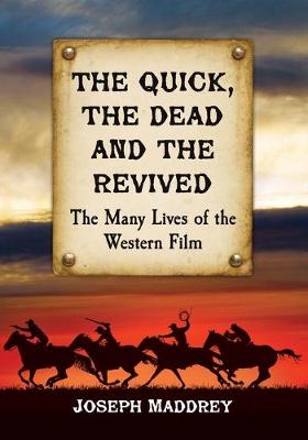 Book cover for The Quick, the Dead and the Revived