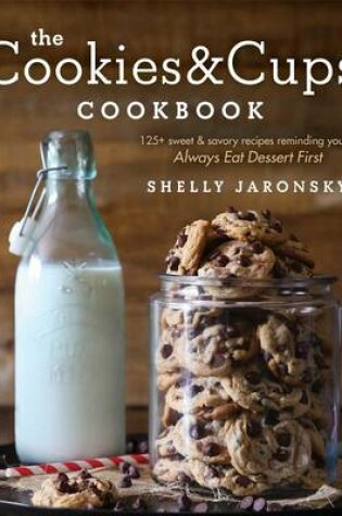Cover of The Cookies & Cups Cookbook