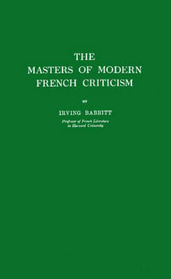 Book cover for The Master of Modern French Criticism.