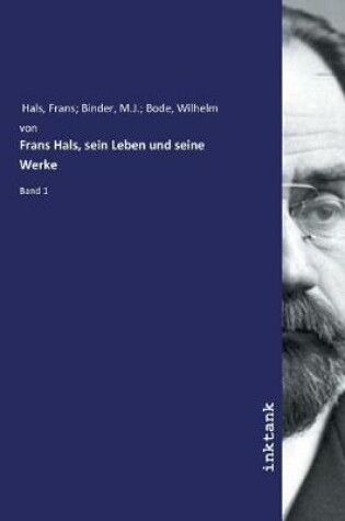 Cover of Frans Hals, sein Leben und seine Werke