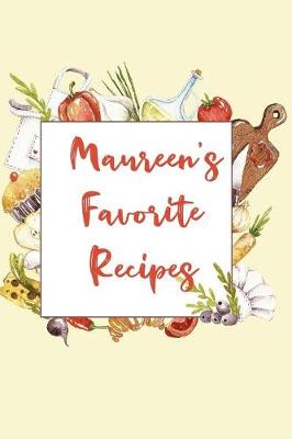 Book cover for Maureen's Favorite Recipes