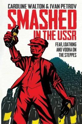 Book cover for Smashed in the USSR