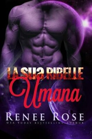 Cover of La sua Ribelle Umana