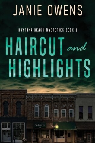 Cover of Haircut and Highlights