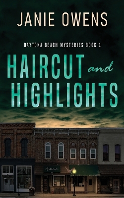 Cover of Haircut and Highlights