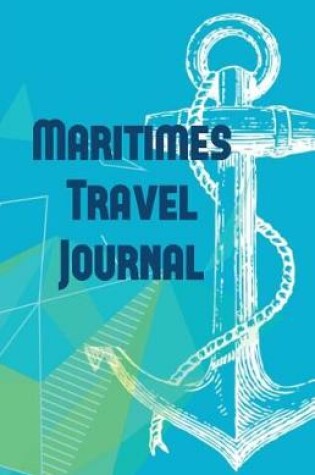 Cover of Maritimes Travel Journal