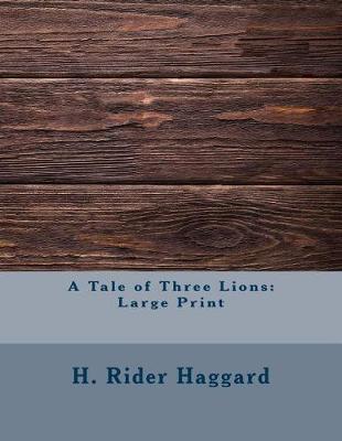 Book cover for A Tale of Three Lions