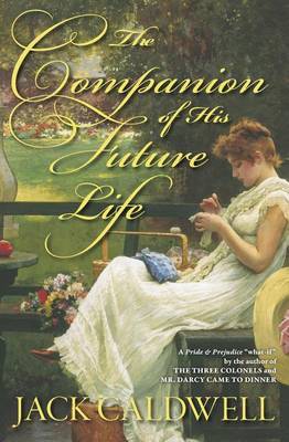 Book cover for The Companion of His Future Life