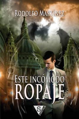 Book cover for Este incomodo ropaje