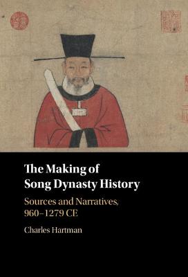 Book cover for The Making of Song Dynasty History