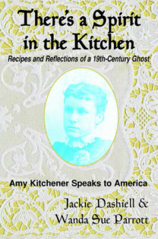 Cover of There's a Spirit in the Kitchen