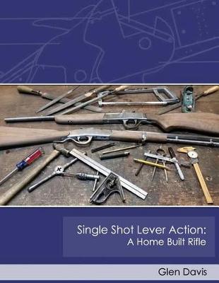 Cover of Single Shot Lever Action