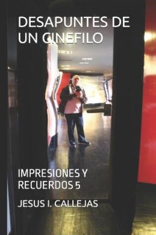 Cover of Desapuntes de Un Cinefilo