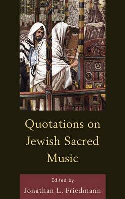 Cover of Quotations on Jewish Sacred Music
