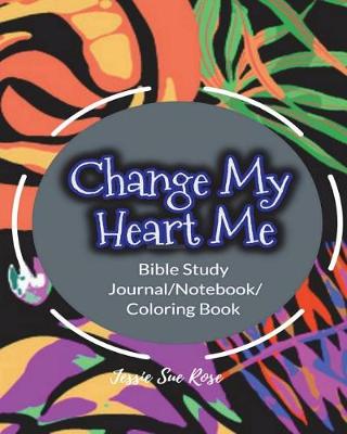 Book cover for Change My Heart