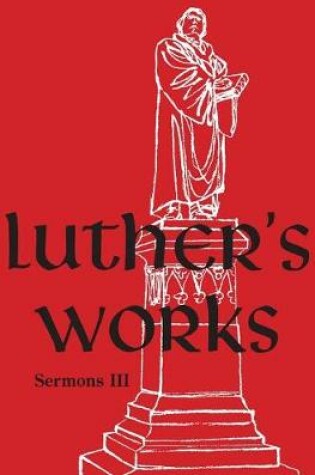 Cover of Luther's Works, Volume 56 (Sermons III)