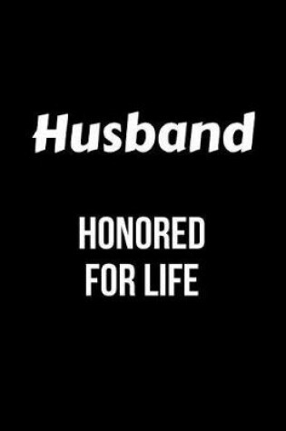 Cover of Husband Honored for Life