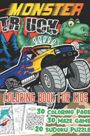 Cover of Monster Truck Coloring Books for Kids Ages 4-8