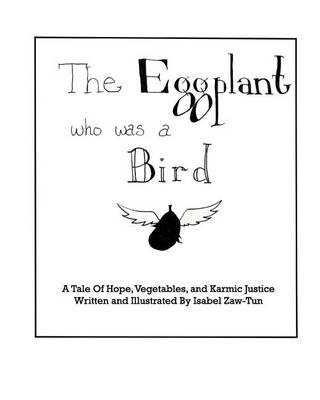 Book cover for The Eggplant Who Was A Bird