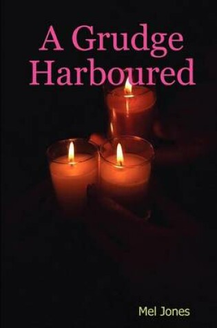 Cover of A Grudge Harboured