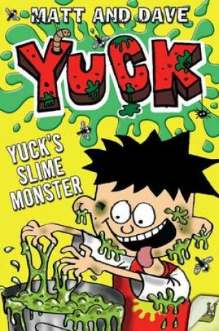 Cover of Yuck's Slime Monster