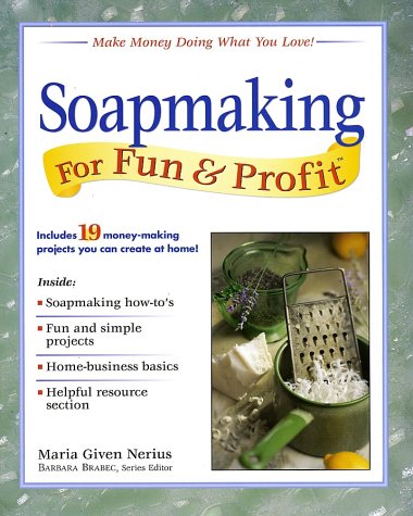 Book cover for Soapmaking for Fun & Profit