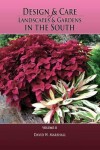 Book cover for Design & Care of Landscapes & Gardens in the South, Volume 2